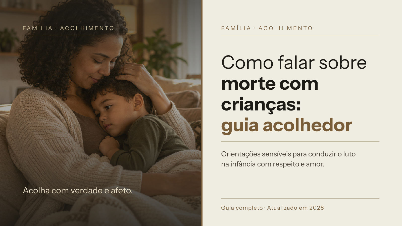 Como falar sobre morte com crianças: guia acolhedor