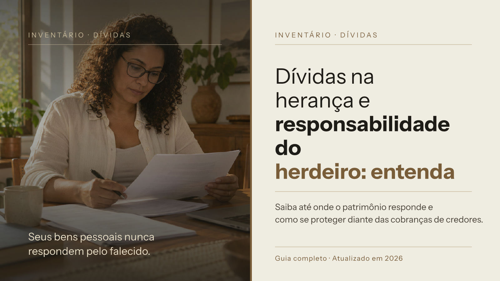 Dívidas na herança e responsabilidade do herdeiro: entenda