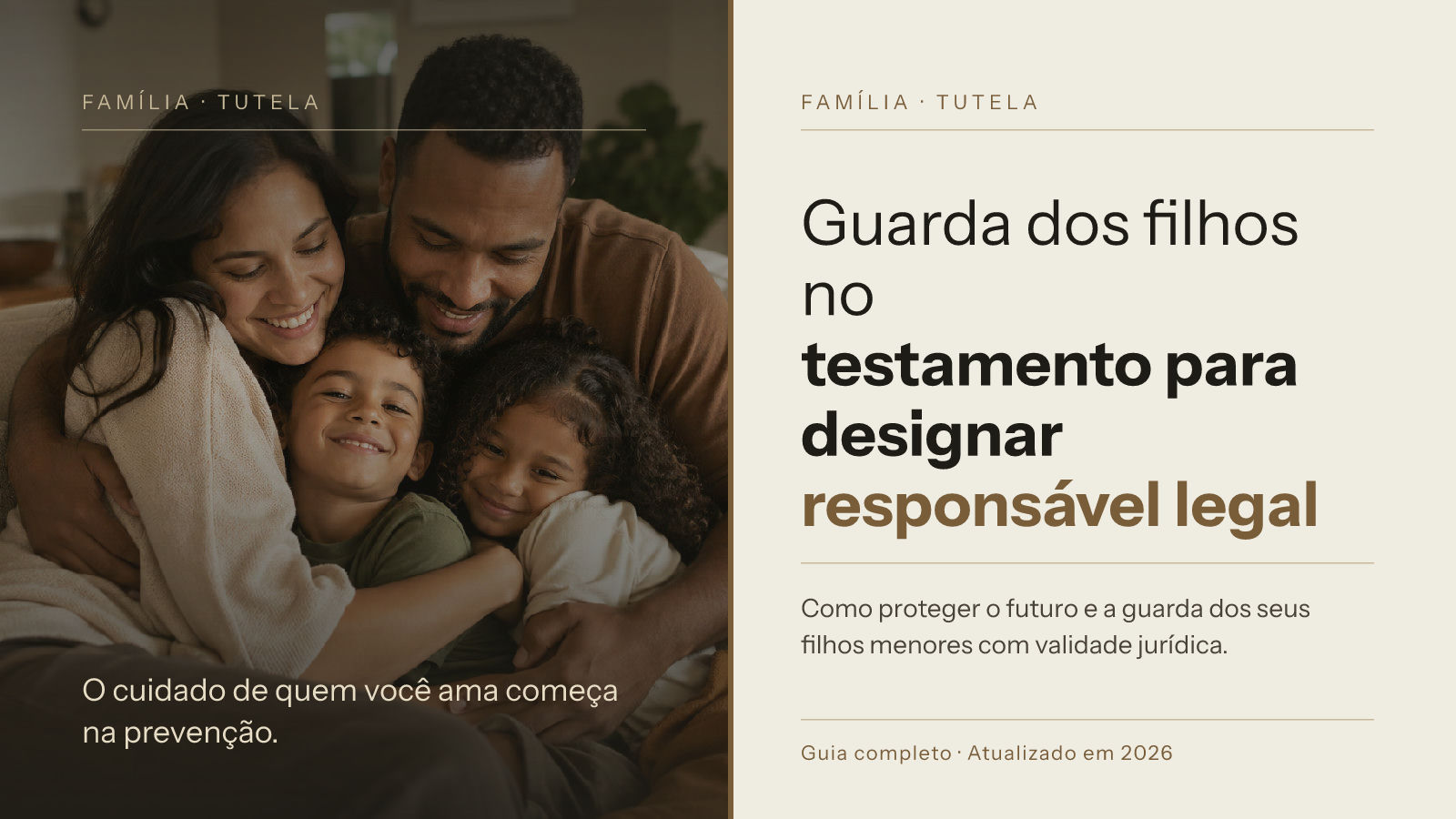Guarda dos filhos no testamento para designar responsável