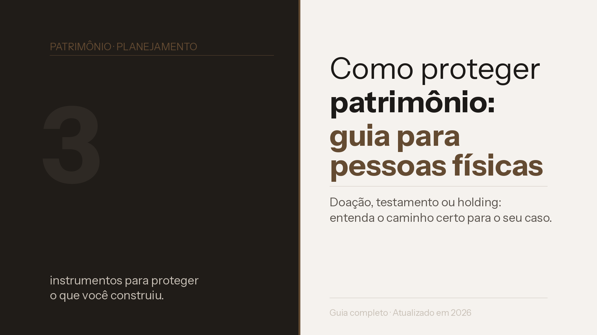 Como proteger patrimônio: guia para pessoas físicas